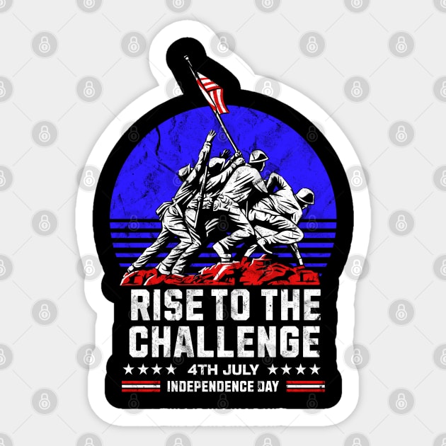 Patriotic Rise to the Challenge Independence Day July 4th Sticker by Contentarama